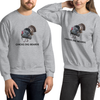 Chicks Dig Beards, Turkey Hunting Sweatshirt, Unisex